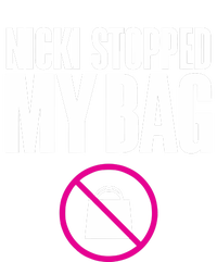 Nicki Stopped My Bag T-Shirt