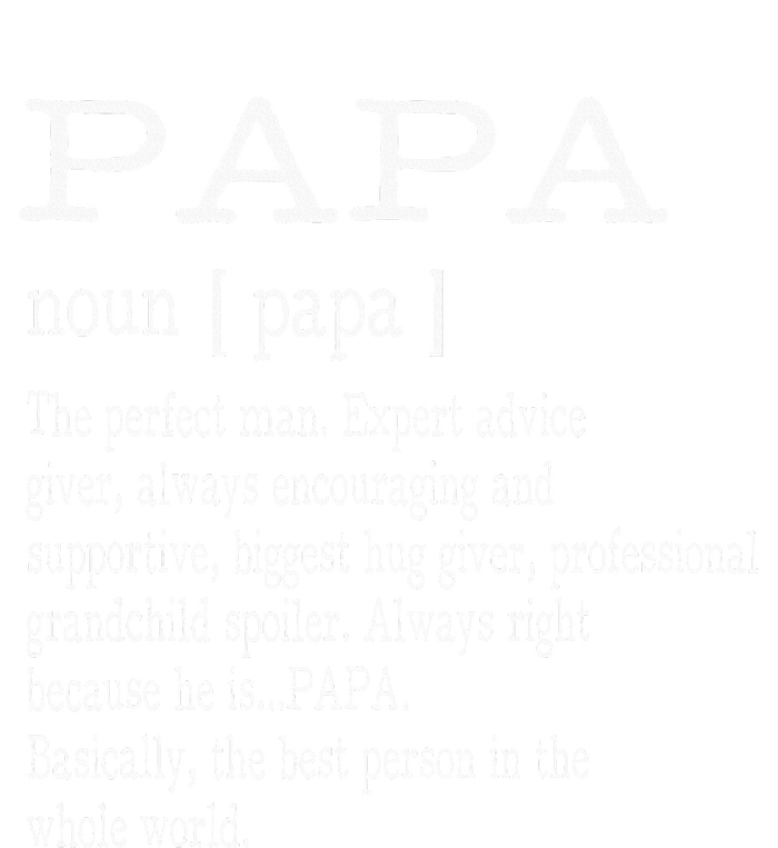 Papa Definition Grandpa FatherS Day T-Shirt