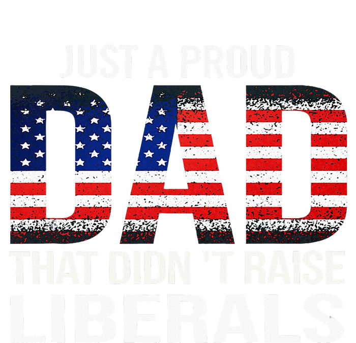 Just A Proud Dad That DidnT Raise Liberals Dad Usa Flag Toddler Zip Fleece Hoodie