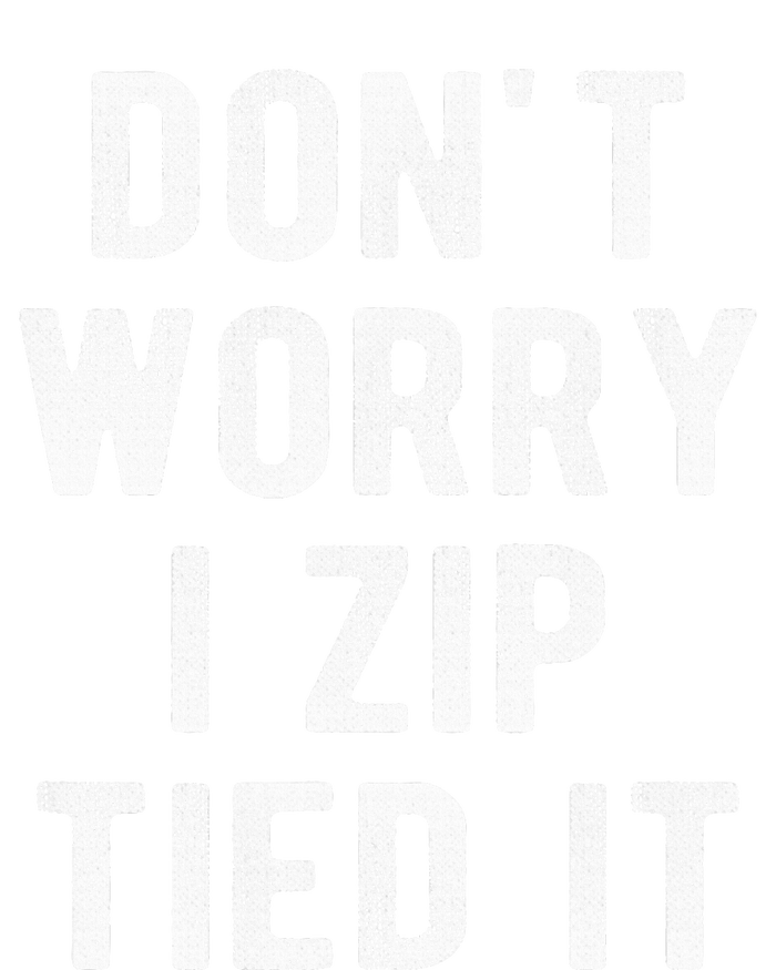 Zip Tie DonT Worry I Zip Tied It Funny Car Guy Zip Tote Bag