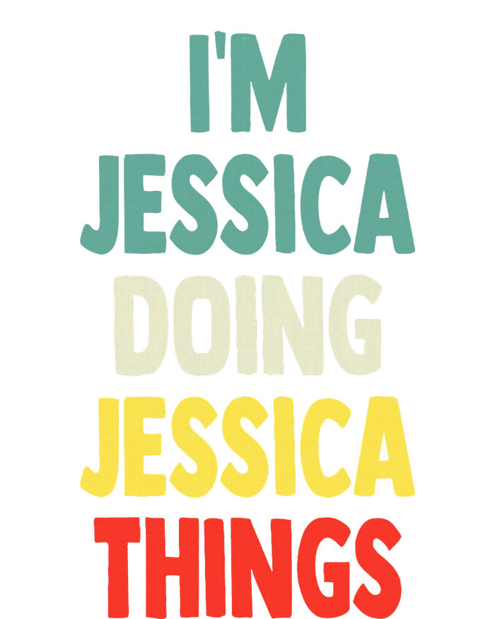 IM Jessica Doing Jessica Things Fun Name Jessica PosiCharge Competitor Tank