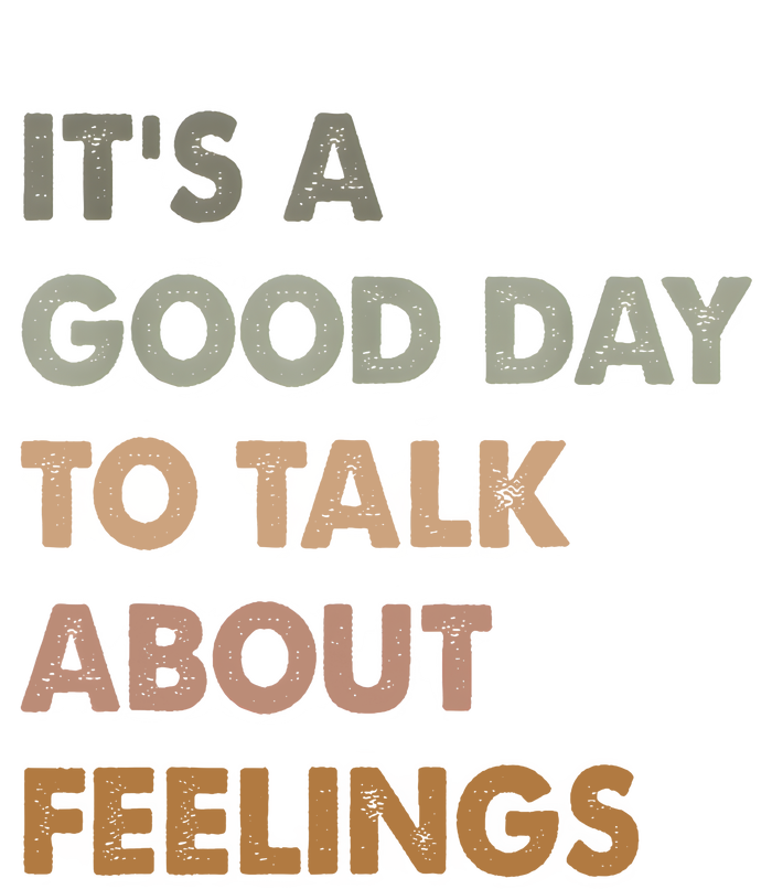 ItS A Good Day To Talk About Feelings Funny Mental Health Softstyle Adult Sport Polo