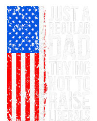 Antiliberal Just A Regular Dad Trying Not To Raise Liberals T-Shirt