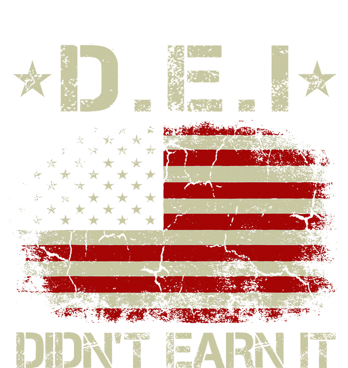 Dei DidnT Earn It Funny Humor Premium T-Shirt