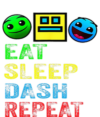 Eat Sleep Dash Repeat Video Game Geometry Women's T-Shirt