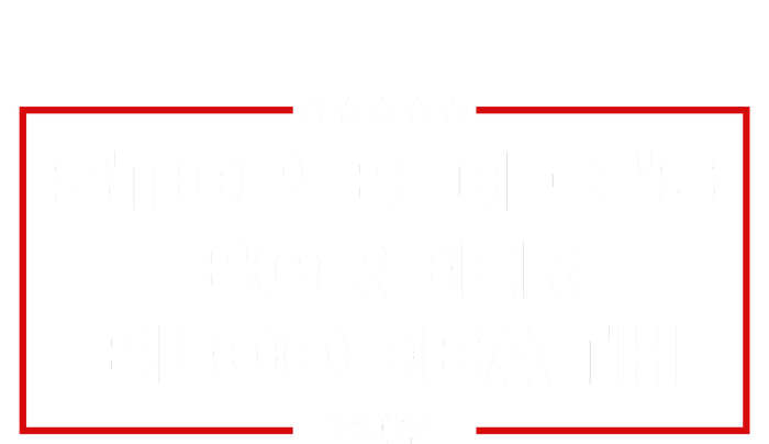 Stop BidenS Border Bloodbath 16 in Basic Backpack