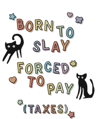 Born To Slay Forced To Pay Taxes Cat Kids Hoodie