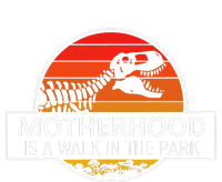 Motherhood Is A Walk In The Park Button