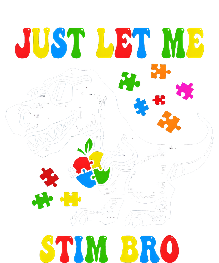 Just Let Me Stim Bro Dinasour Autism Awareness Women's Fleece Hoodie