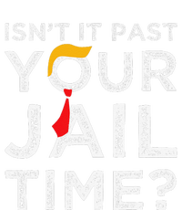 Isn’T It Past Your Jail Time Funny Saying Joke Humour Ladies Long Sleeve Shirt