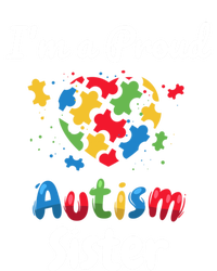 IM A Proud Autism Sister Heart Funny Gift Great Gift T-Shirt