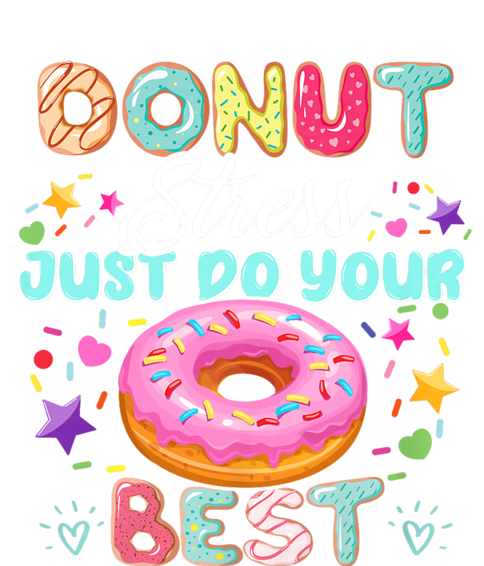 Donut Stress Just Do Your Best Testing Day Teacher Kids Long Sleeve Shirt