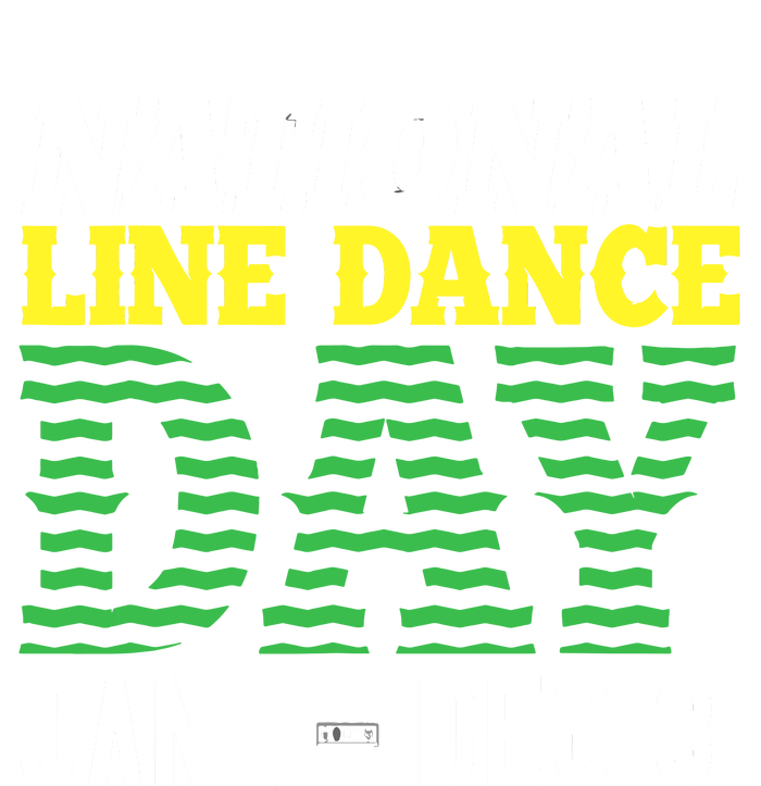 Line Dance Funny National Line Dance Day T-Shirt