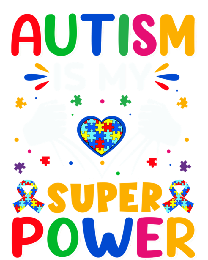 Heart Autism Is My Superpower Autism Awareness Cool Gift T-Shirt