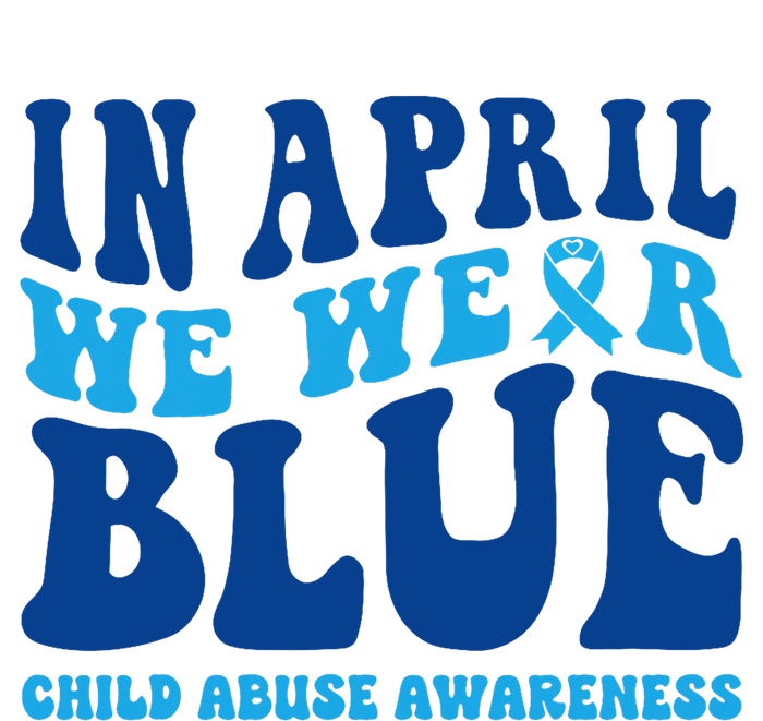 In April We Wear Blue Child Abuse Awareness T-Shirt