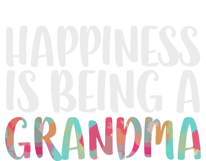 Happiness Is Being A Grandma Mothers Day Women's Crop Top Tee