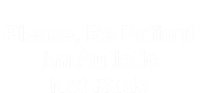 Please Be Patient IM Autistic Not Rude Novelty Quote Gift Women's Long Sleeve Flannel Pajama Set 