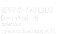 Definition Im Awesome T-Shirt