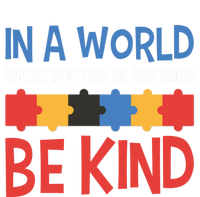 If You Can Be Anything Be Kind Autism Awareness Gift T-Shirt