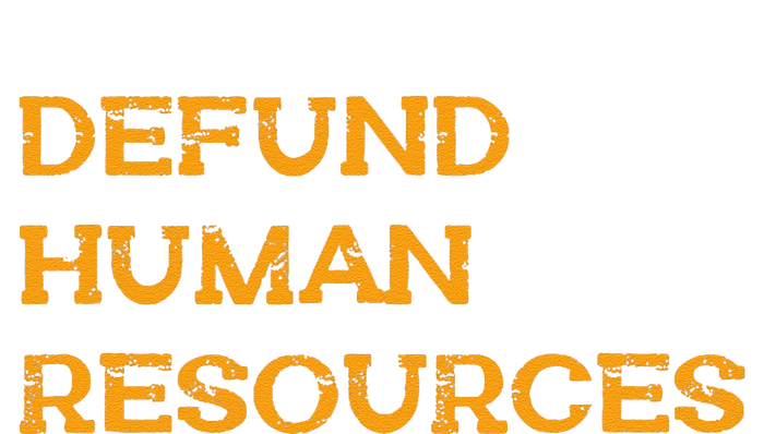 Funny Defund Human Resources 16 in Basic Backpack