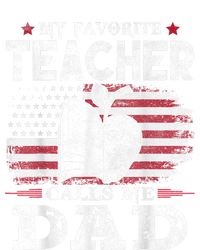 My Favorite Teacher Calls Me Dad Usa Flag FatherS Day Premium Hoodie