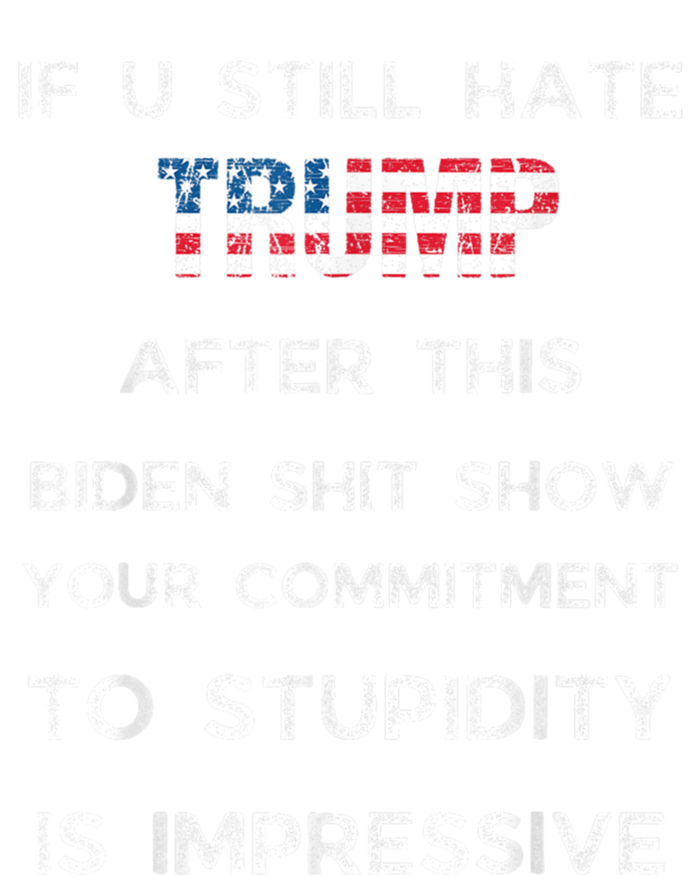 U Still Hate Trump After This Biden T-Shirt