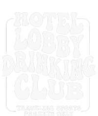 Hotel Lobby Drinking Club Traveling Tournament Womens California Wash Sweatshirt