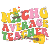 Nacho Average Teacher Cinco De Mayo V-Neck T-Shirt