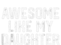 Awesome Like My Daughter Gifts Funny High Crown Mesh Back Trucker Hat