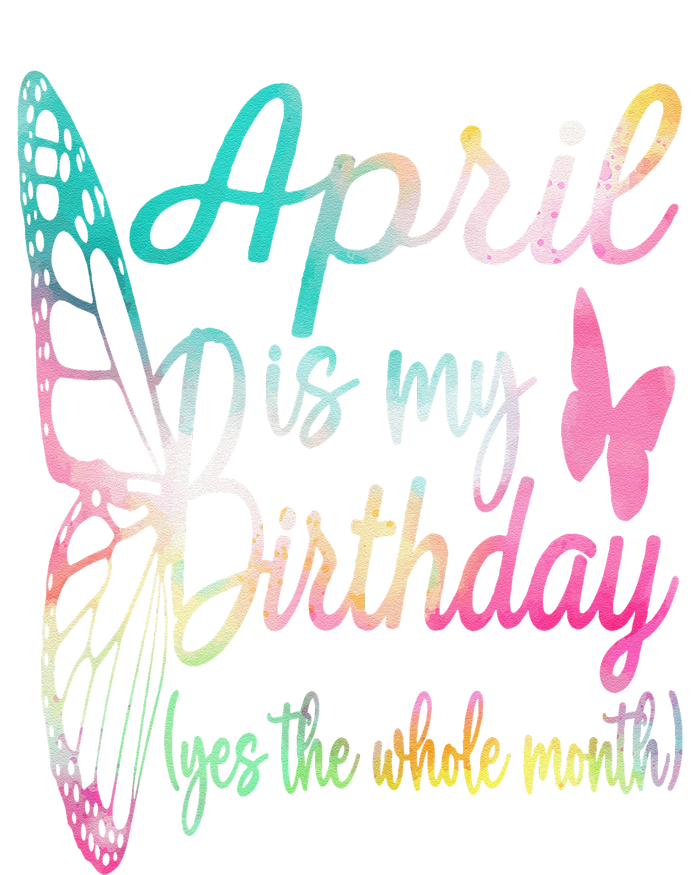 Women April Birthday April Is My Birthday Kids Tie-Dye T-Shirt