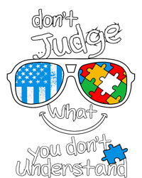 DonT Judge What You DonT Understand Autism Awareness Month Tank Top