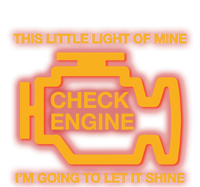 This Little Light Of Mine Check Engine Light Mechanic Funny Gift V-Neck T-Shirt