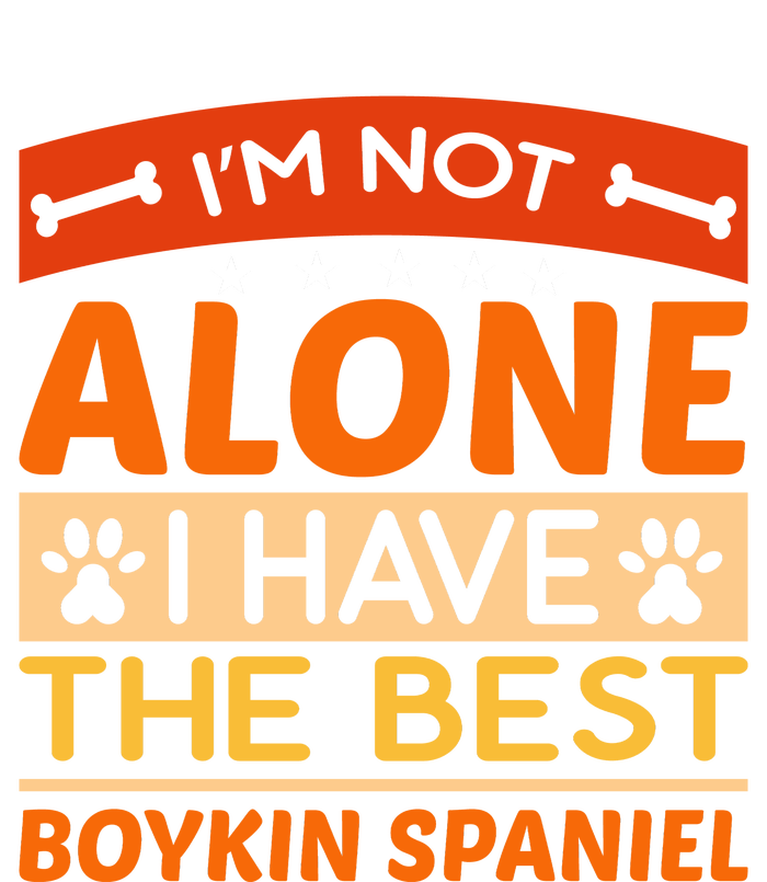 IM Not Alone I Have The Best Boykin Spaniel Gift For Dog Owner Legacy Cool Fit Booney Bucket Hat