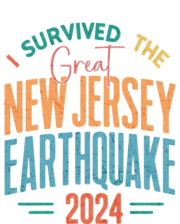 I Survived The Great New Jersey Earthquake 2024 T-Shirt