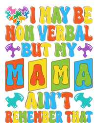 Nonverbal But My Mama AinT Autism Awareness Graphic T-Shirt