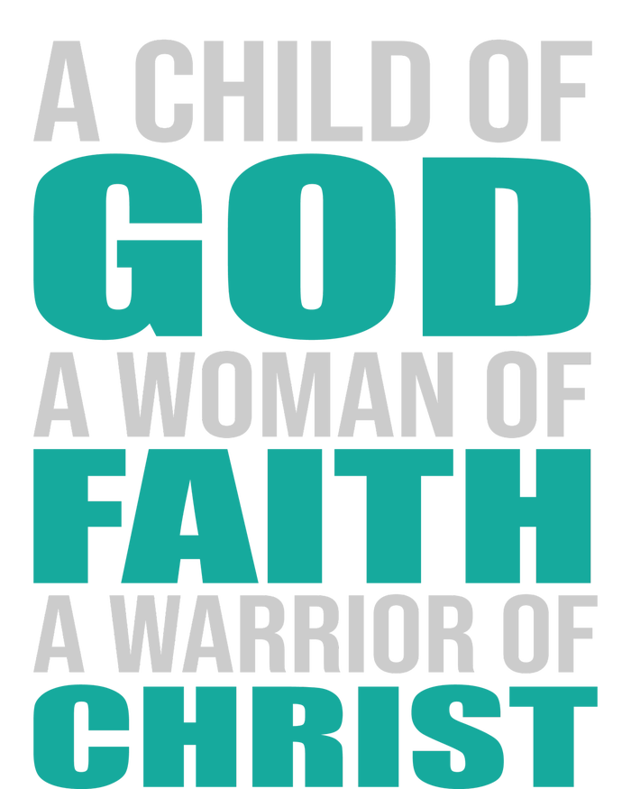 Child Of God Woman Of Faith Warrior Of Christ Performance Sprint T-Shirt