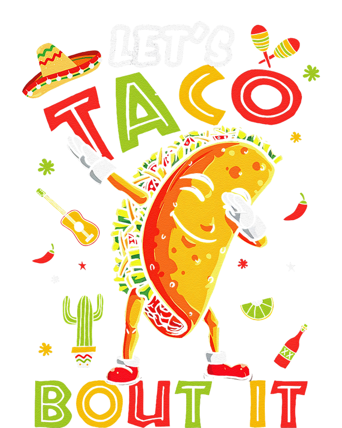 Cute LetS Taco Bout It Funny Mexican Taco Cinco De Mayo Tie-Dye T-Shirt