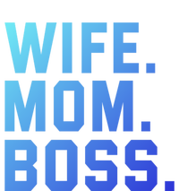 Boss Day Great Gift Wife Mom Boss Mama MotherS Day Birthday Gift T-Shirt