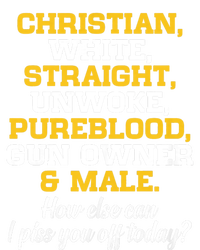 Christian White Straight Unwoke Pureblood Gun Owner & Male T-Shirt