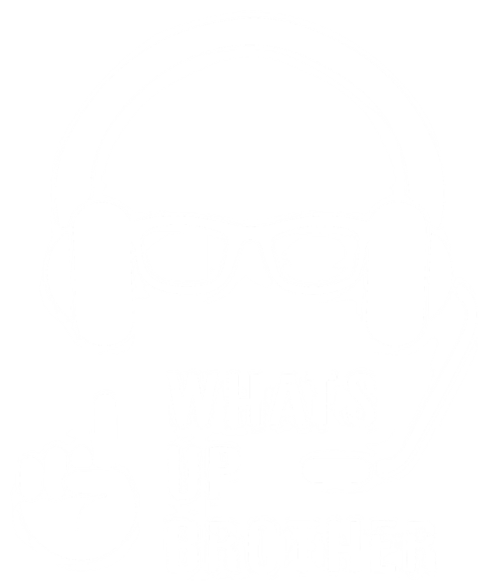 Sketch Streamer Whats Up Brother T-Shirt