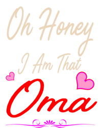 Oh Honey I Am That Oma MotherS MomS Day Gift Short Acrylic Beanie