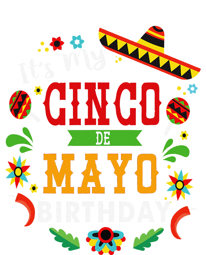 Its My Cinco De Mayo Birthday Funny Birthday Party Mexican Tank Top