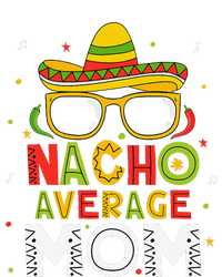 Nacho Average Mom Cinco De Mayo Mexican Mother 5 De Mayo Baby Long Sleeve Bodysuit