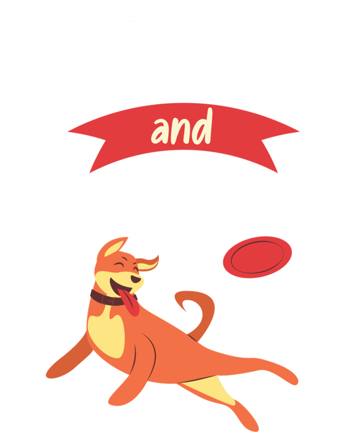 Frisbee And Chill Frisbee Great Gift Hoodie