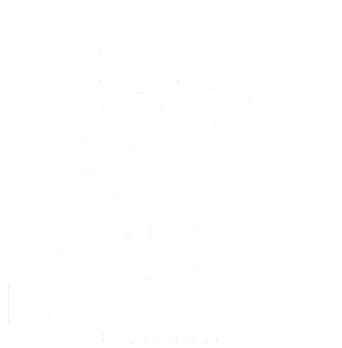 Ban Hunger Not Books Democraticgovernors T-Shirt