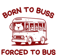 Iswearimnothigh Born To Buss Forced To Bus T-Shirt