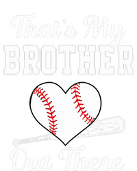 Thats My Brother Out There Baseball For Sister Brother Legacy Cool Fit Booney Bucket Hat