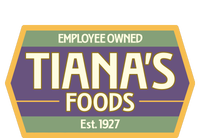 Drewdisneydude Employee Owned TianaS Foods T-Shirt