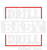 Trump 2024 Drill Baby Drill Tank Top