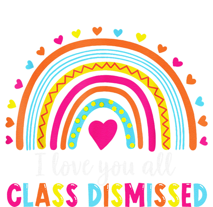 I Love You All Class Dismissed Teacher Last Day Of School Urban Pullover Hoodie